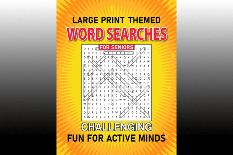 Large Print Themed Word Searches for Seniors: Challenging Fun for Active Minds