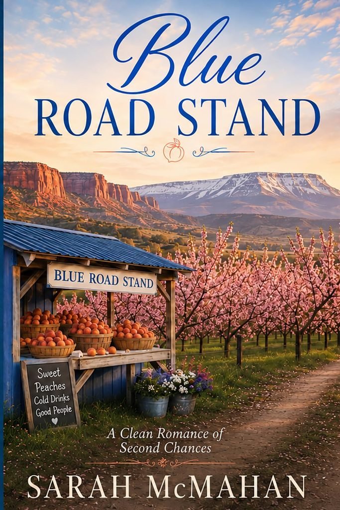 Blue Road Stand clean romance novel by Sarah McMahan.